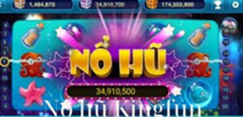 Nỗ Hủ Game KingFun